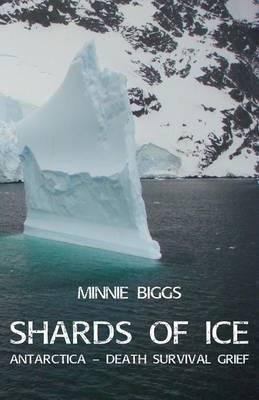 Libro Shards Of Ice - Minnie Biggs