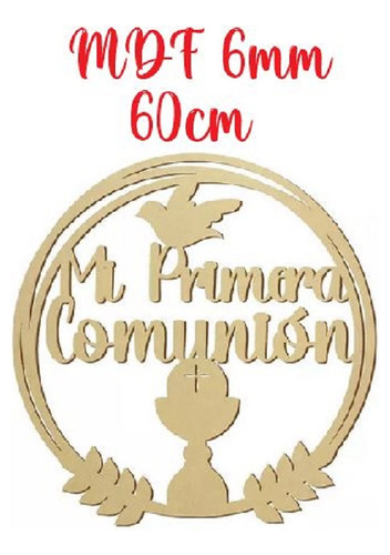 Letrero Mdf 6mm Primera Comunión Paloma Recuerdo Economico