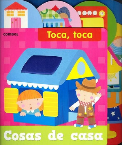 Libro - Cosas De Casa . Toca , Toca