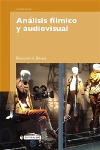 Análisis Fílmico Y Audiovisual  - Aa.vv
