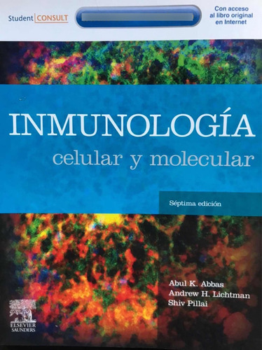 Inmunología Celular Y Molecular 7a E.; Abbas Elsevier, Nuevo