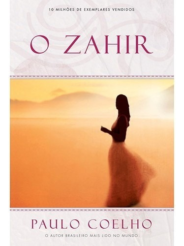 Zahir, O, De Coelho. Editora Sextante  - Gmt, Edição 1 Em Português