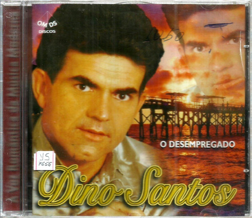 Cd / Dino Santos = O Desempregado