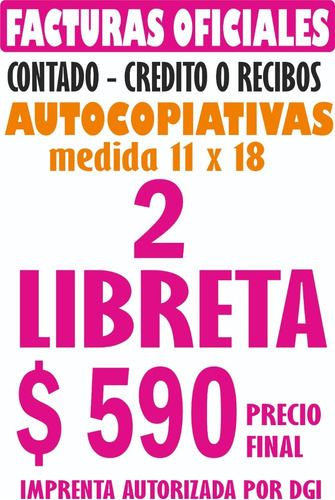 2 Libreta De Facturas Boletas Imprenta Autorizada Por Dgi