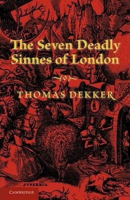 Libro The Seven Deadly Sinnes Of London - Thomas Dekker