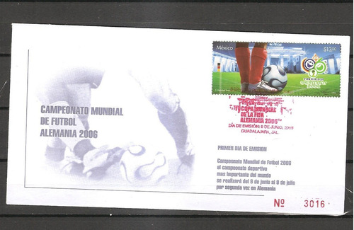 Imagem 1 de 1 de # Mcn # México 2006 - Copa Do Mundo De Futebol - Fdc Novo