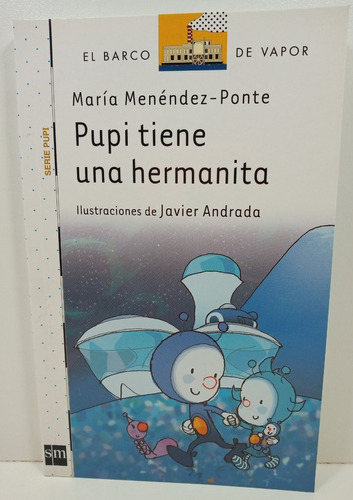 Pupi Tiene Una Hermanita - Maria Menendez Ponte
