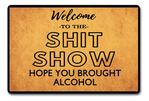 Tapete Divertido Welcome To The Shit Show