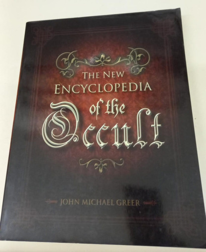 The New Encyclopedia Of The Occult * Greer * Ocultismo