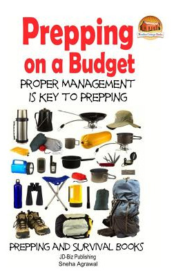 Libro Prepping On A Budget - Proper Management Is Key To ...