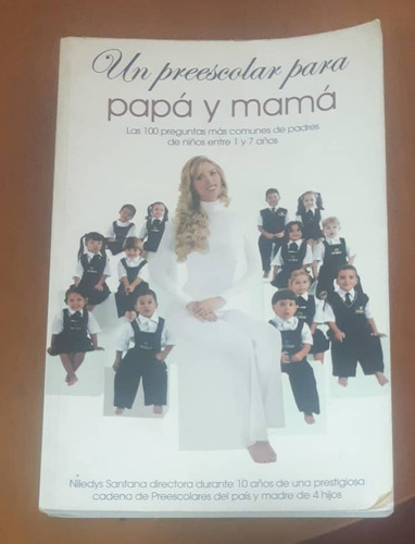 Libro Un Preescolar Para Papá Y Mamá, Niledys Santana