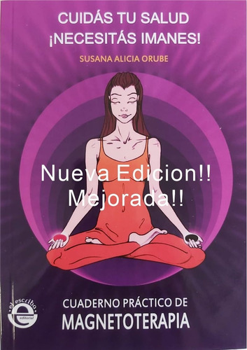 Libro Practico De Magnetoterapia, S Orube. Terapia De Imanes