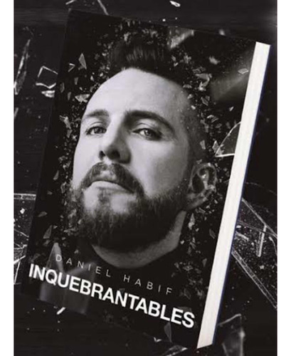 Inquebrantables Nuevo - Daniel Habif