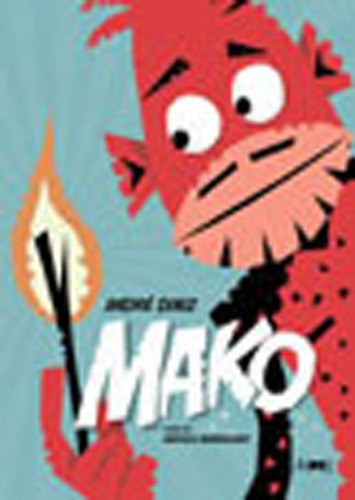 Mako, De Diniz, Andre. Editora Jupati Books, Capa Mole, Edição 1ª Edição - 2016 Em Português