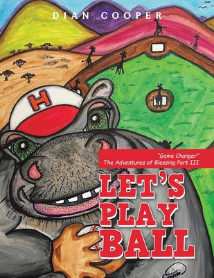 Libro Let's Play Ball: Game Changer The Adventures Of Ble...