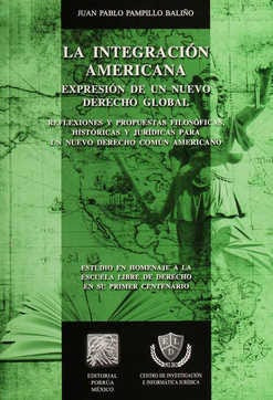 Integración Americana: Expresión De Un Nuevo Derec . 910456