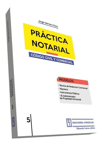 Práctica Notarial 5 Código Civil Y Comercial Herrero Pons
