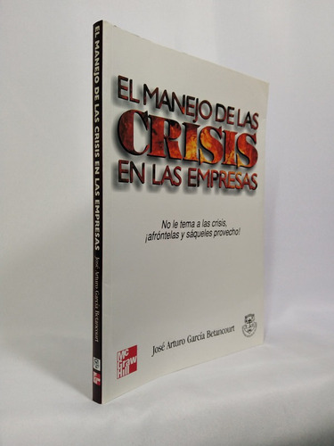 El Manejo De Las Crisis En Las Empresas