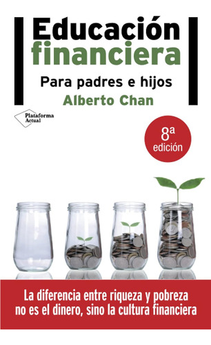 Educación Financiera (spanish Edition)