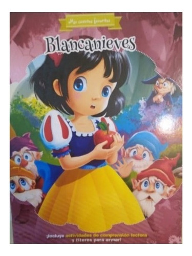 Mis Cuentos Favoritos Blancanieves Libro 