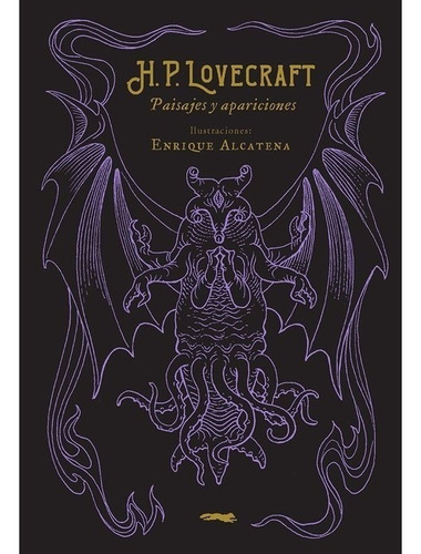 Hp Lovecraft Paisajes Y Apariciones, De Enrique Alcatena. Editorial Libros Del Zorro Rojo, Edición 1 En Español
