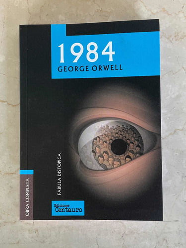 1984 George Orwell - Centauro