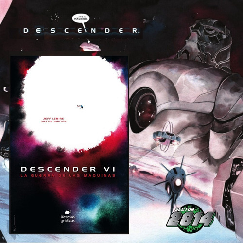 Descender, De Jeff Lemire., Vol. 6. Editorial Historias Gráficas, Tapa Blanda En Español, 2021