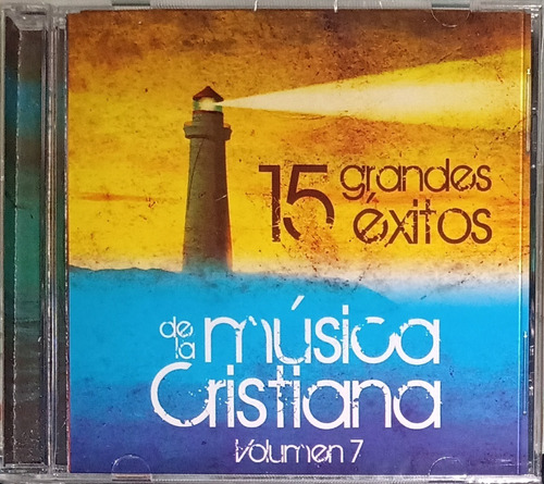 15 Grandes Éxitos De La Música Cristiana - Vol. 7