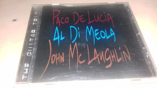 Paco De Lucia, Al Di Meola, John Mc Laughlin -cd Guitar Trio