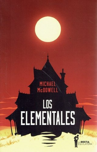 Los Elementales - Mcdowell, Michael