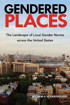 Libro Gendered Places : The Landscape Of Local Gender Nor...