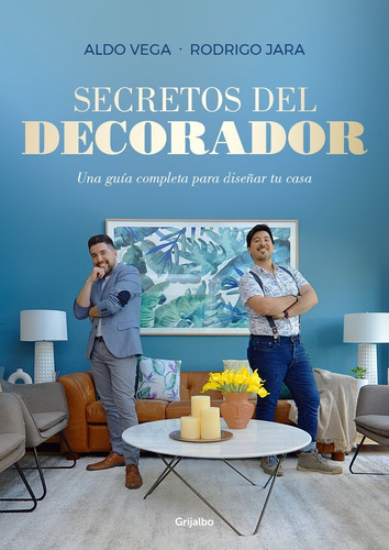 Imagen 1 de 3 de Secretos Del Decorador - Vega Mellado / Jara Farías
