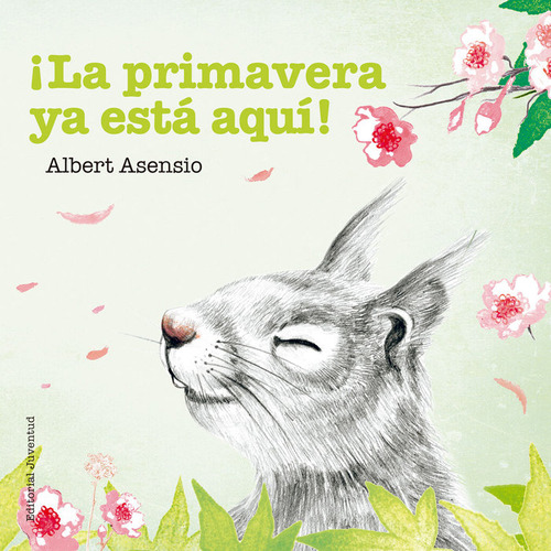 Libro Primavera Ya Esta Aqui,la