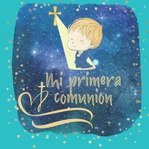 Comprar Libro De Firmas Comunion Nino: Libro De Comunion Personaliza