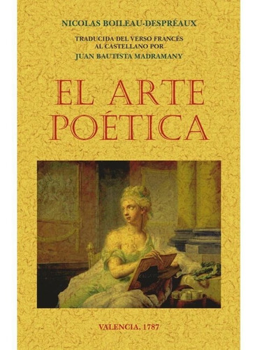 Arte Poetica - Boileau Despreux, Nicolas