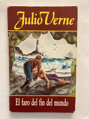 El Faro Del Fin Del Mundo, Julio Verne