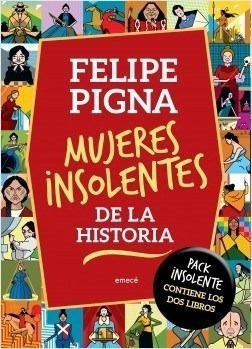 Pack 2 Tomos Mujeres Insolentes Historia - Pigna - Planeta