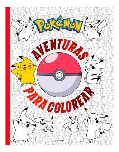 Pokémon Aventuras Para Colorear ( Libro Nuevo Y Original )