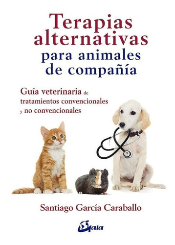 Terapias Alternativas Para Animales De Compañía