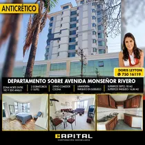 Comprar Anticretico Sin Hipotecas -  Sobre Avenida Monseñor Rivero  