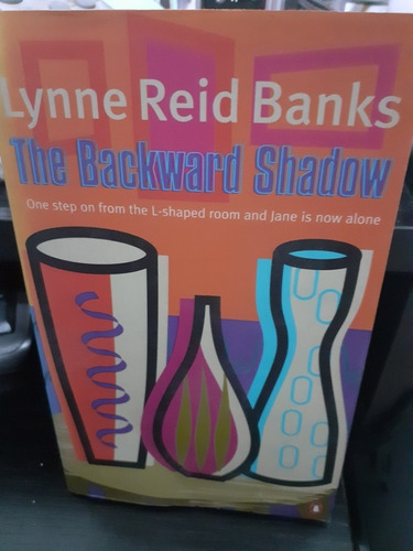 The Backward Shadow (la Sombra Hacia Atras)-lynne Reid Banks