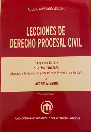 Lecciones De Derecho Procesal Civil Santa Fe