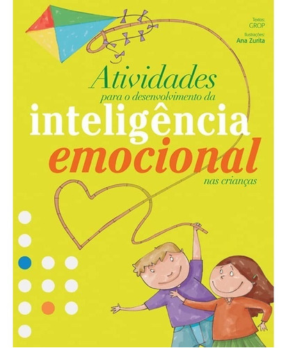 Livro Atividades Para Desenv Inteligência Emocional Crianças