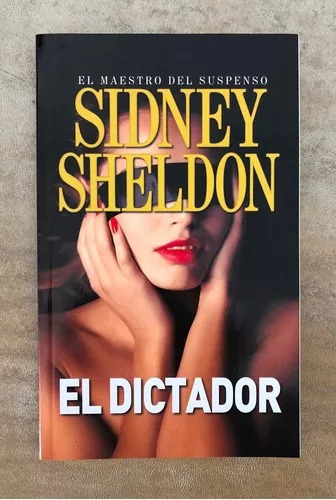 El Dictador: El Maestro Del Suspenso, De Sidney Sheldon. Editorial Planeta, Tapa Blanda En Español, 2014