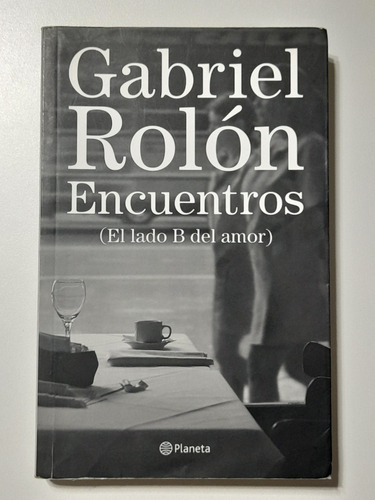 Gabriel Rolon - Encuentros (usado Excelente) Planeta