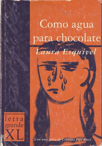 Como Agua Para Chocolate Laura Esquivel 