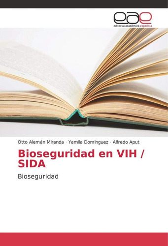Libro: Bioseguridad Vih / Sida: Bioseguridad (spanish Edi