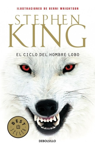 Libro El Ciclo Del Hombre Lobo Stephen King Debolsillo