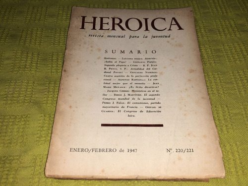 Revista Heroica Enero/febrero De 1947 Nº. 220/221