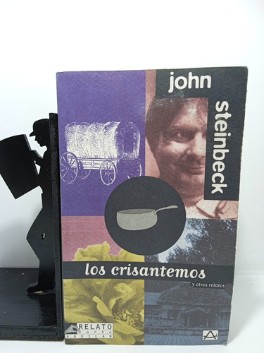 Los Crisantemos Y Otros Relatos - John Steinbeck - 1995